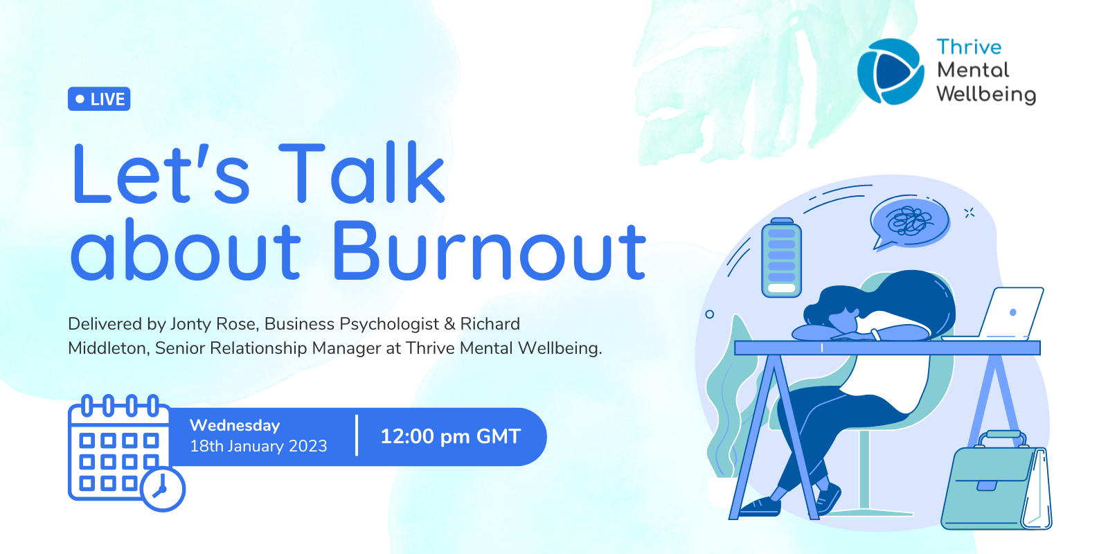 Let's Talk about Burnout Webinar - Sign up by completing the form below.