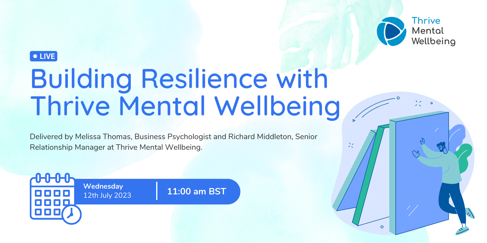 Building Resilience with Thrive Mental Wellbeing Webinar